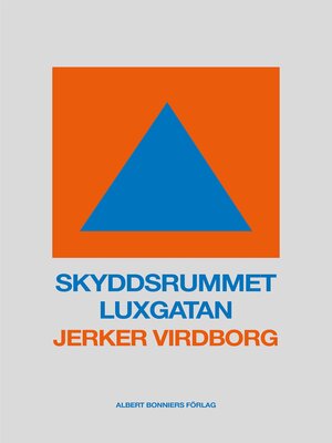 cover image of Skyddsrummet Luxgatan
